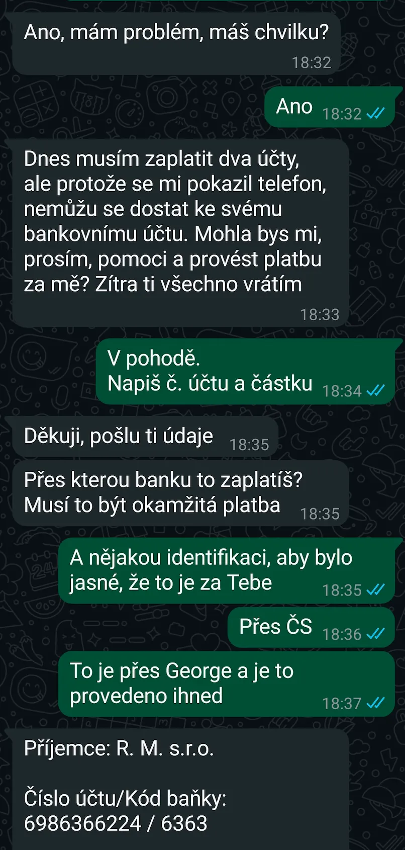 Podvodník žádá o zaplacení dvou účtů a posílá číslo účtu s požadavkem na okamžitou platbu