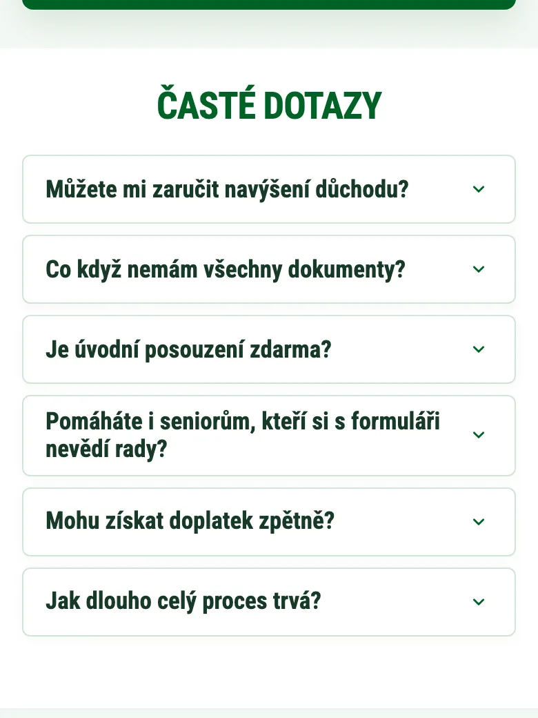 Sekce Časté dotazy na podvodném webu: Můžete mi zaručit navýšení důchodu? Je úvodní posouzení zdarma?